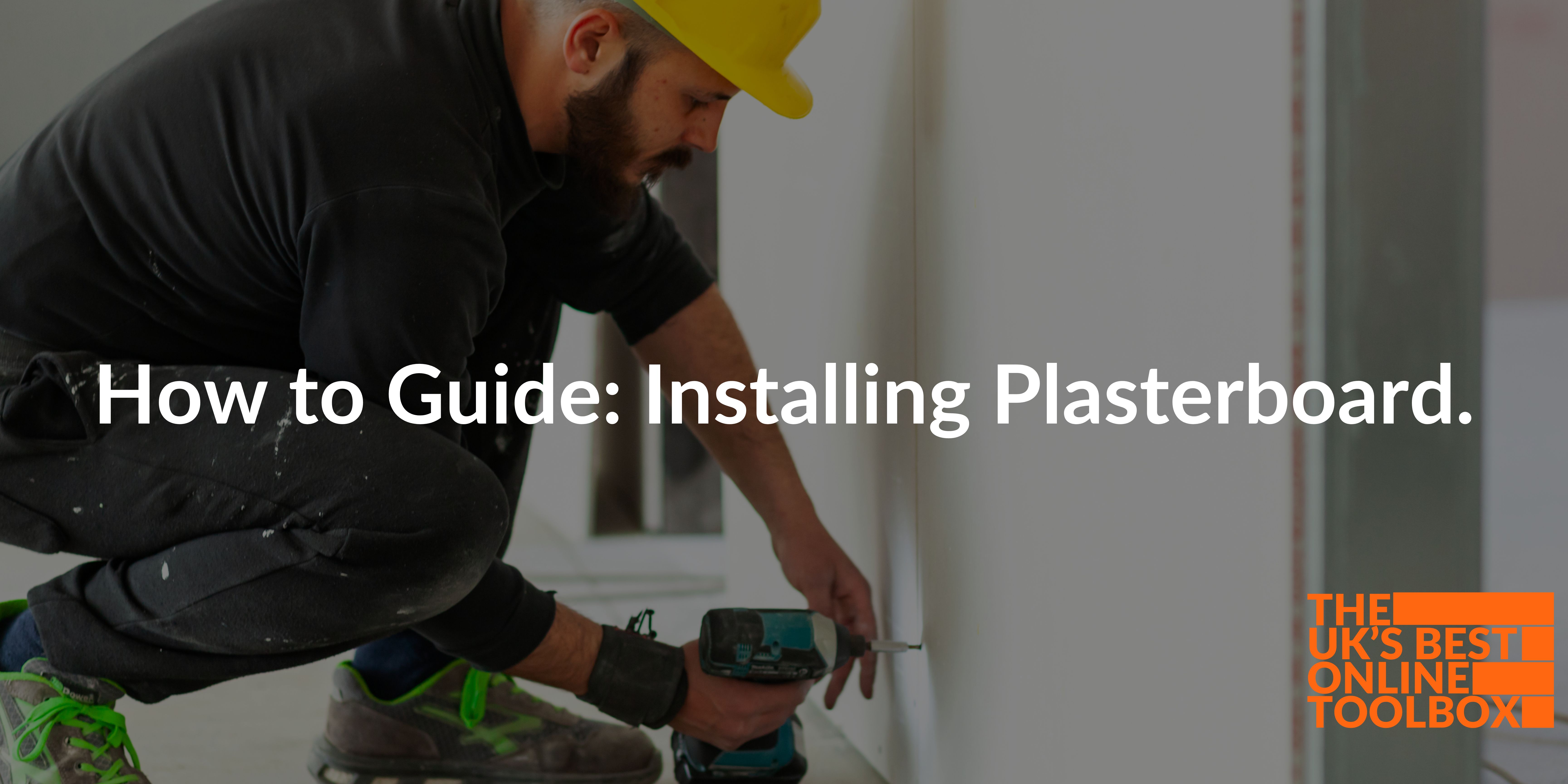 How to install plasterboard, with and without a drill - adhesives, velcro, glue and more